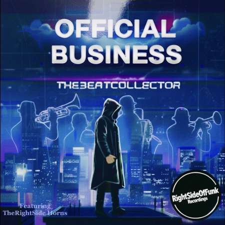 Official Business (feat TheRightSide Horns) [Digital Edition]