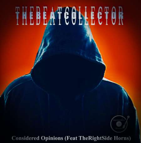 Considered Opinions (feat TheRightSide Horns) EP [Digital Edition]